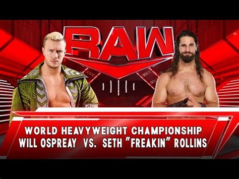 WWE Seth Rollins Vs Will Ospreay New World Heavy Weight Championship