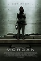 Morgan Movie Poster - IMP Awards