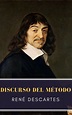 Discurso del método by René Descartes, Paperback | Barnes & Noble®