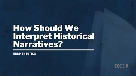 How Should We Interpret Historical Narratives