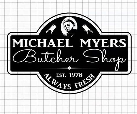 Michael Myers Butcher Shop SVG Michael Myers SVG Horror Halloween SVG