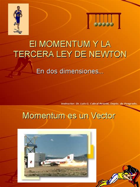 Momentum Y 3ra Ley De Newton Pdf Impulso Las Leyes Del Movimiento