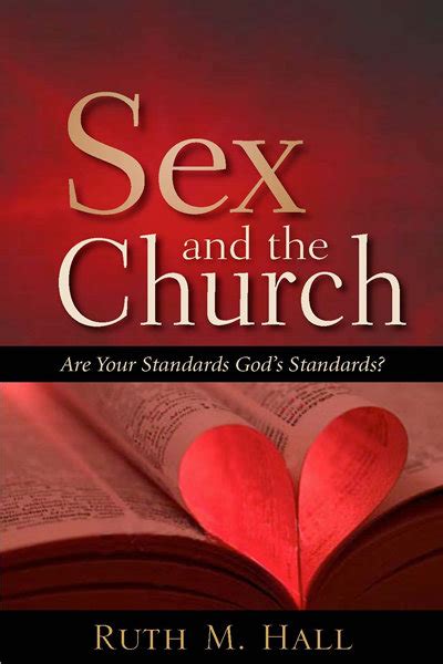 Sex And The Church Christian Living Books Inc