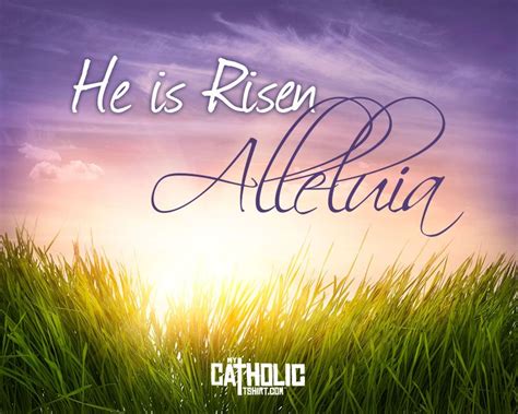 The Words He Is Risen Alletiing Are Written In Cursive Writing