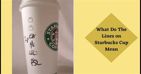 Starbucks Cup Marking Guide In 2024 V Fw Meaning