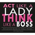 Quotes About Being A Lady Boss. QuotesGram