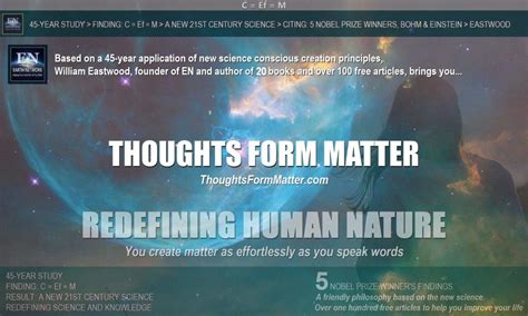 Thoughts Form Matter Consciousness Creates Reality