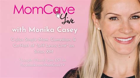 Momcave Live With Monika Casey Youtube