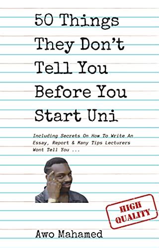 50 Things They Dont Tell You Before You Start Uni Including Secrets