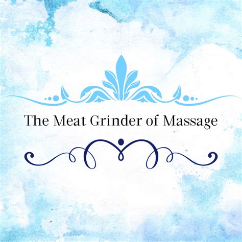 The Meat Grinder Of Massage Jennifer Brand Academy