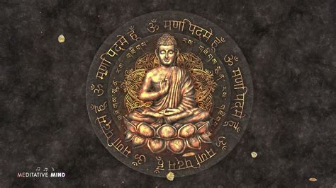 Deep Buddhist Chants Om Mani Padme Hum Youtube