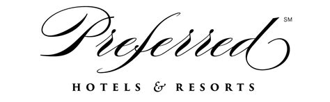 Introducing The New Preferred Hotels And Resorts