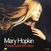Those Were The Days - Mary Hopkin mp3 buy, full tracklist