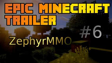 Find your favorite project for playing with your friends! EPIC MINECRAFT SERVER TRAILER #6 - Zephyr MMO - YouTube