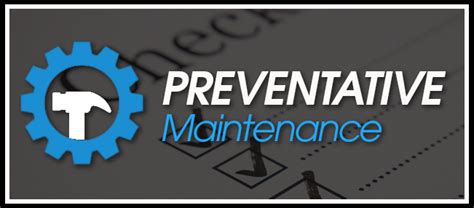 Preventative Maintenance And Electricalpower Requirements