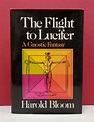 The Flight to Lucifer: A Gnostic Fantasy | Harold Bloom