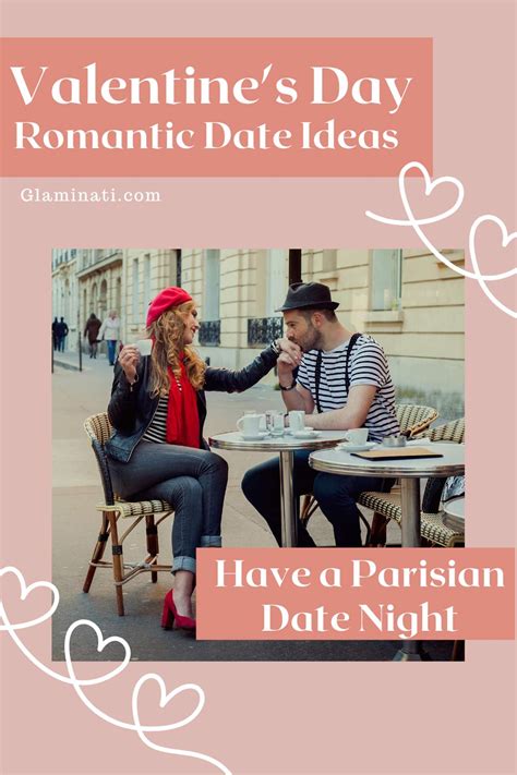 Romantic Ideas For An Unforgettable Valentines Day