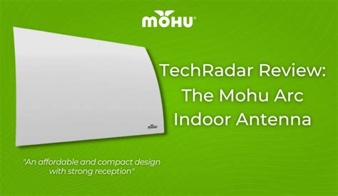 Techradar Review Arc Indoor Tv Antenna The Cordcutter The Official Mohu Blog