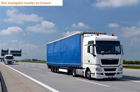 Prix Transport Routier En France