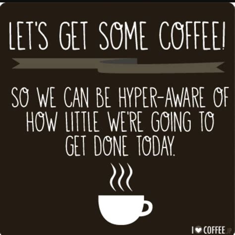 Funny Coffee Addiction Quotes Resolutenessconsulting