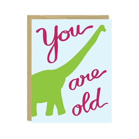 Funny Birthday Card Birthday Card You Are Old C 011 Etsy