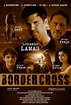 BorderCross (Movie, 2017) - MovieMeter.com