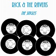 Rick & The Ravens – The Singles (2017, CD) - Discogs