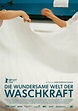 Die wundersame Welt der Waschkraft (2009) - IMDb