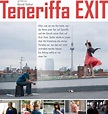 Teneriffa EXIT (2011) - Poster DE - 850*895px