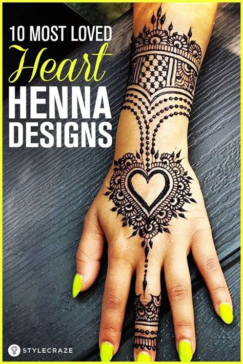10 Most Loved Heart Henna Designs To Try In 2019 Henna Heart Henna Tattoo Designs Tattoo