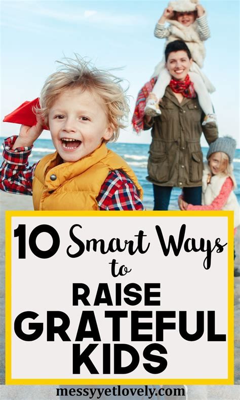 How To Raise Grateful Children Instead Of Entitled Ones Raising