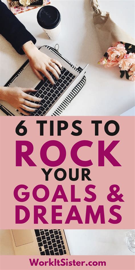 How To Rock Your Goals And Dreams Career Advice Dream Job Goals