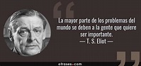 Frases y citas célebres de T. S. Eliot 📖