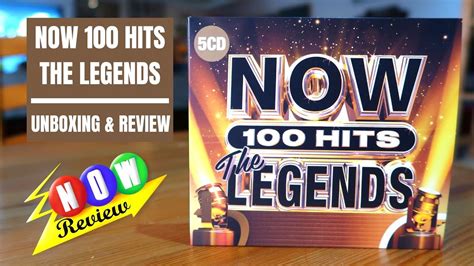 Now 100 Hits The Legends The Now Review Youtube