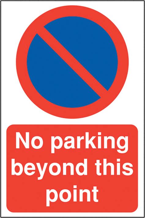 No Parking Beyond This Point Sign Order Online Morsafe Uk