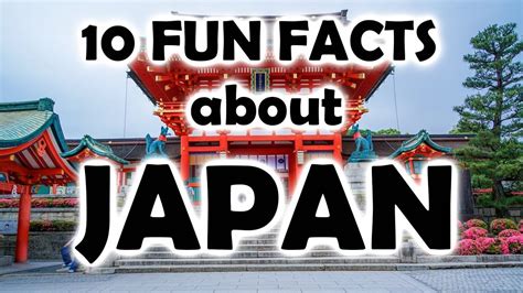 10 Fun And Interesting Facts About Japan I Japan Facts Youtube