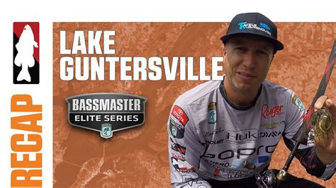 Brent Ehrlers 2015 Bass Elite Series Lake Guntersville Recap Youtube