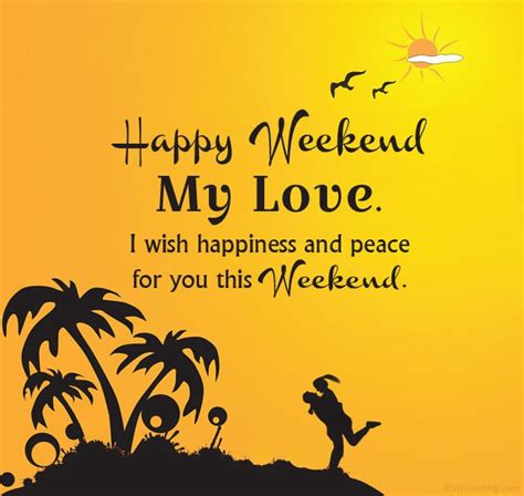 Happy Weekend Wishes Messages And Quotes Wishesmsg