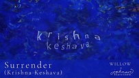 WILLOW & Jahnavi Harrison — Surrender (Krishna Keshava) — Official ...