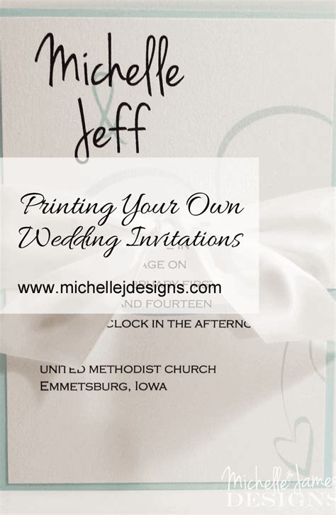 Can't find what you're looking for? Printing Your Own Wedding Invitations | Michelle James Designs