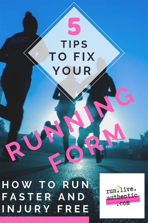 5 Tips To Fix Your Running Form Running Form How To Run Faster