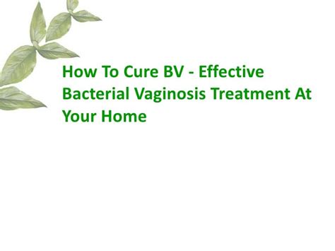 How To Cure Bv