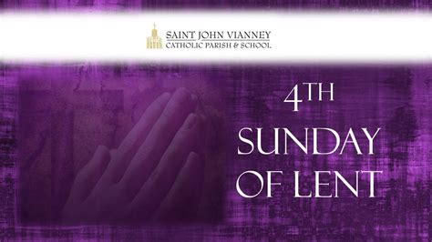 4th Sunday Of Lent Youtube