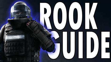 How To Play Rook Rook Guide Rainbow Six Siege Tips And Tricks Youtube