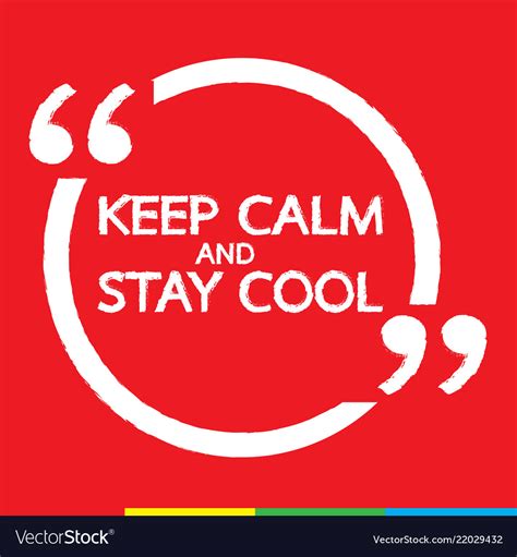 Keep Calm And Stay Cool Lettering Design Vector Image