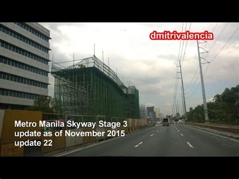 Metro manila skyway stage 3 update as of november 2020 (asphalt). Metro Manila Skyway Stage 3 update as of November 2015 ...