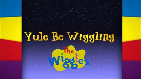 The Wiggles Yule Be Wiggling 2001 Opening Youtube