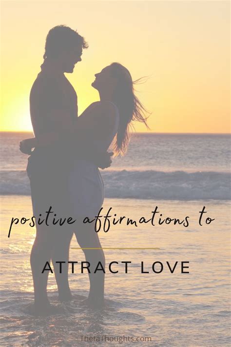 Affirmations To Attract Your Soulmate Affirmations Soulmate Positive Affirmations