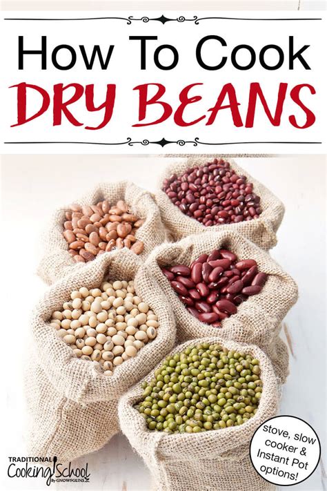cooking dry beans traditionally for more nutrition and easier digestion