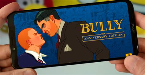 Bully Anniversary Edition V Apk Obb Download On Android Device Deviltechgamer